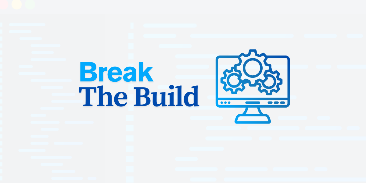 About Break the Build & Me