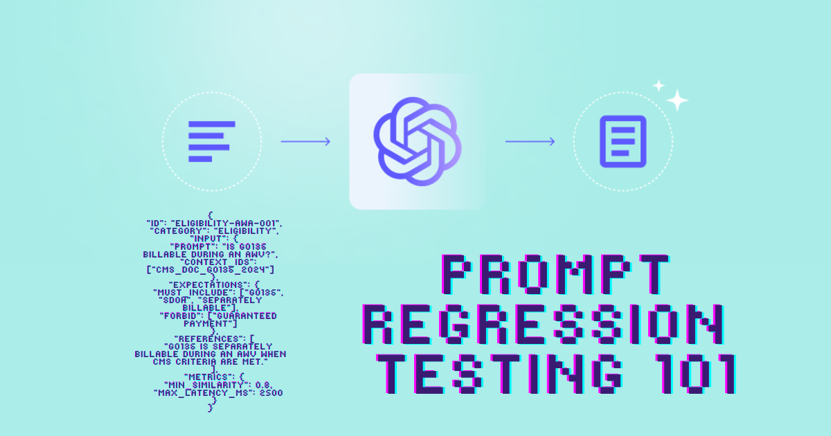 Prompt Regression Testing 101: How to Keep Your LLM Apps from Quietly Breaking